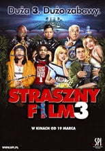 Straszny Film 3 (2003) • Sprawdź źródła na Vider