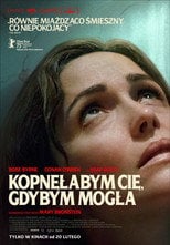 Kopnęłabym cię, gdybym mogła (2025) • Sprawdź źródła na Vider