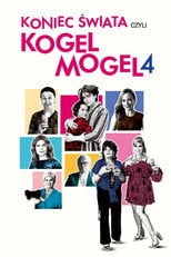 Koniec świata czyli Kogel mogel 4 (2022) • Sprawdź źródła na Vider
