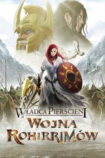 Władca Pierścieni: Wojna Rohirrimów (2024) • Sprawdź źródła na Vider