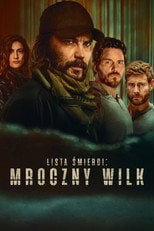 Lista śmierci: Mroczny wilk (2025) • Sprawdź źródła na Vider