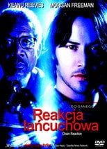 Reakcja łańcuchowa (1996) • Sprawdź źródła na Vider