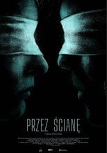 Przez ścianę (2026) • Sprawdź źródła na Vider