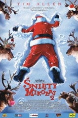 Śnięty Mikołaj 2 (2002) • Sprawdź źródła na Vider