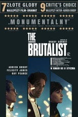 The Brutalist (2024) • Sprawdź źródła na Vider