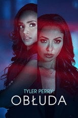 Tyler Perry: Obłuda (2025) • Sprawdź źródła na Vider