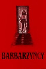 Barbarzyńcy (2022) • Sprawdź źródła na Vider
