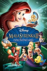 Mała Syrenka 3: Dzieciństwo Ariel (2008) • Sprawdź źródła na Vider