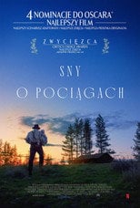 Sny o pociągach (2025) • Sprawdź źródła na Vider