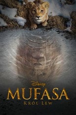 Mufasa: Król Lew (2024) • Sprawdź źródła na Vider