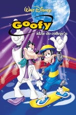 Goofy idzie do college'u (2000) • Sprawdź źródła na Vider