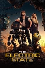 The Electric State (2025) • Sprawdź źródła na Vider