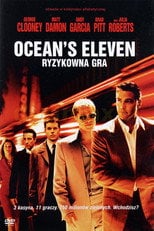 Ocean's Eleven: Ryzykowna gra (2001) • Sprawdź źródła na Vider