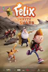 Felix i ukryty skarb (2021) • Sprawdź źródła na Vider