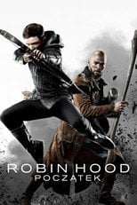 Robin Hood: Początek (2018) • Sprawdź źródła na Vider