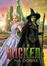 Wicked: na dobre (2025) • Sprawdź źródła na Vider