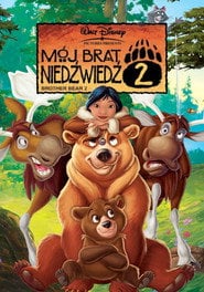 Mój brat niedźwiedź 2 (2006) • Sprawdź źródła na Vider