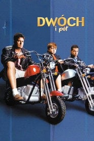 Dwóch i pół (2003) • Sprawdź źródła na Vider