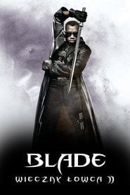 Blade: Wieczny łowca 2 (2002) • Sprawdź źródła na Vider