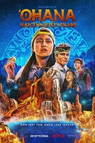 'Ohana: Najcenniejszy skarb (2021) • Sprawdź źródła na Vider
