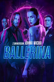Ballerina. Z uniwersum Johna Wicka (2025) • Sprawdź źródła na Vider