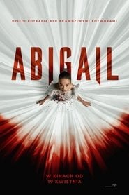 Abigail (2024) • Sprawdź źródła na Vider
