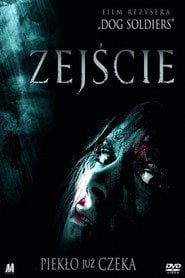 Zejście (2005) • Sprawdź źródła na Vider