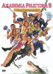 Akademia Policyjna 5: Misja w Miami Beach (1988) • Sprawdź źródła na Vider