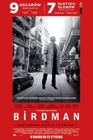 Birdman czyli (nieoczekiwane pożytki z niewiedzy) (2014) • Sprawdź źródła na Vider