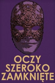 Oczy szeroko zamknięte (1999) • Sprawdź źródła na Vider