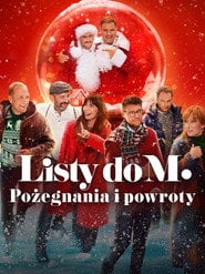 Listy do M. Pożegnania i powroty (2024) • Sprawdź źródła na Vider