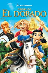 Droga do El Dorado (2000) • Sprawdź źródła na Vider