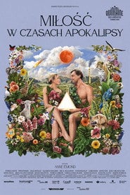 Miłość w czasach apokalipsy (2025) • Sprawdź źródła na Vider