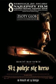 Aż poleje się krew (2007) • Sprawdź źródła na Vider