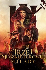 Trzej muszkieterowie: Milady (2023) • Sprawdź źródła na Vider