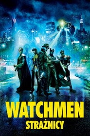 Watchmen. Strażnicy (2009) • Sprawdź źródła na Vider