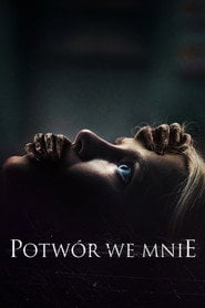 Potwór we mnie (2023) • Sprawdź źródła na Vider