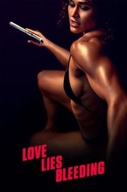 Love Lies Bleeding (2024) • Sprawdź źródła na Vider