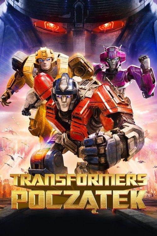 Transformers: Początek (2024) • Sprawdź źródła na Vider