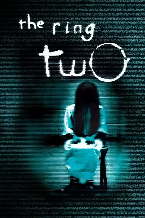 The Ring 2 (2005) • Sprawdź źródła na Vider