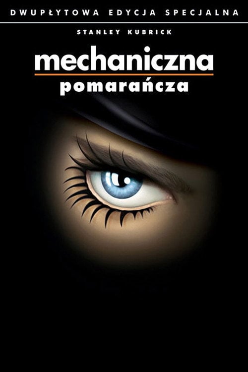 Mechaniczna pomarańcza (1971) • Sprawdź źródła na Vider