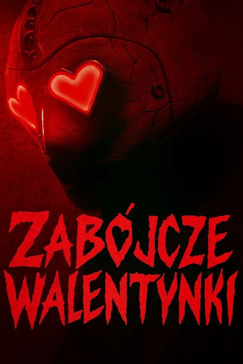 Zabójcze walentynki (2025) • Sprawdź źródła na Vider