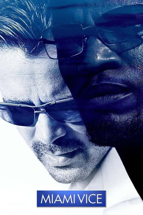Miami Vice (2006) • Sprawdź źródła na Vider