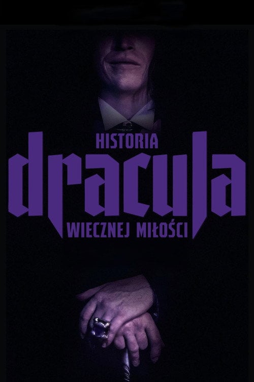 Dracula. Historia wiecznej miłości (2025) • Sprawdź źródła na Vider